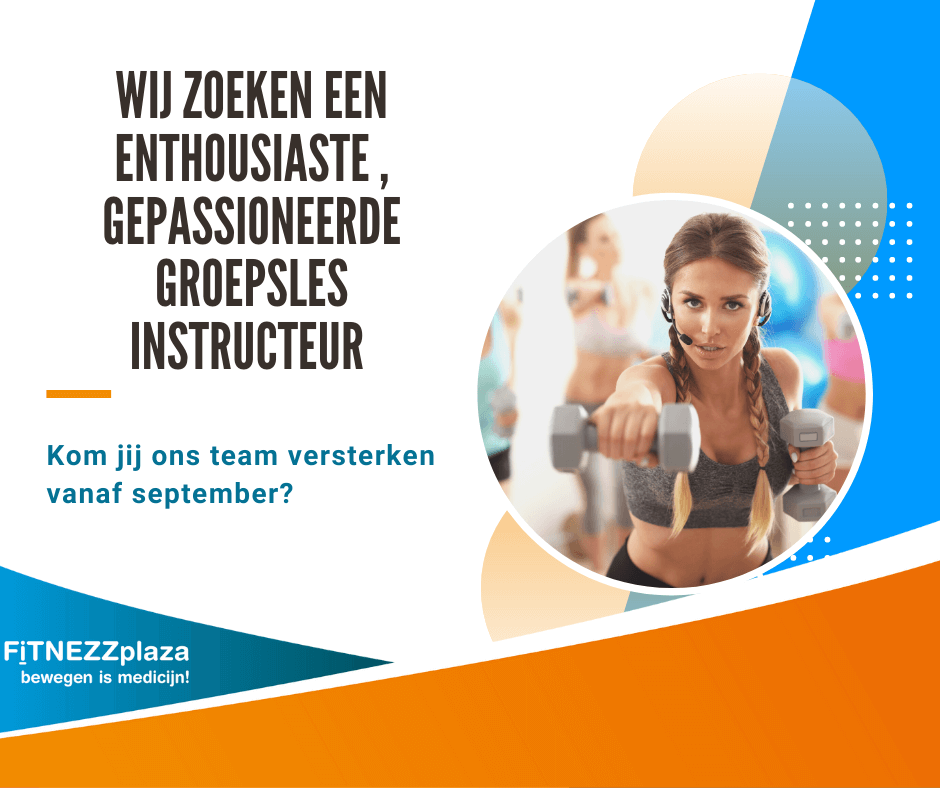 Wij zoeken een gepassioneerde fitnessinstructeur